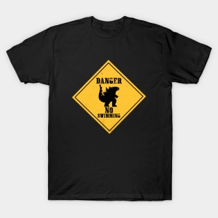 danger kaiju, no swimming T-Shirt